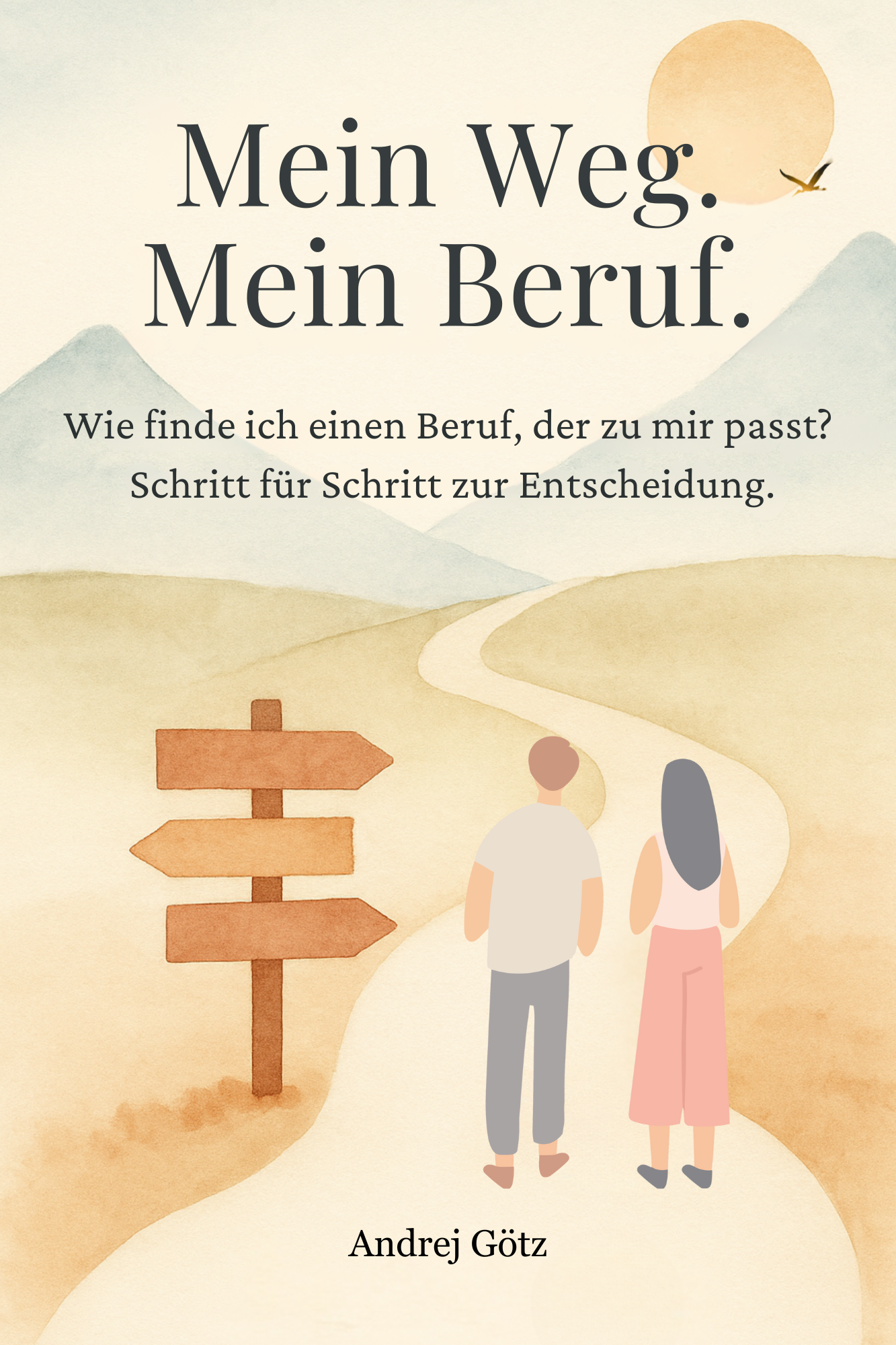 Wie finde ich einen Beruf, der zu mir passt? Schritt für Schritt zur Entscheidung.